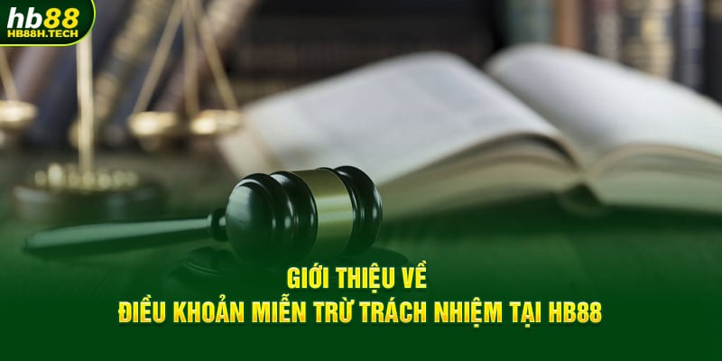 Thông tin quy định miễn trừ trách nhiệm HB88